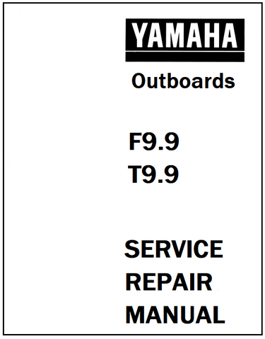 Yamaha F9.9, T9.9 Outboards Service Repair Manual - PDF File - Manual labs