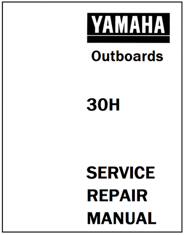 Yamaha 30H Outboard Service Repair Manual - PDF File - Manual labs