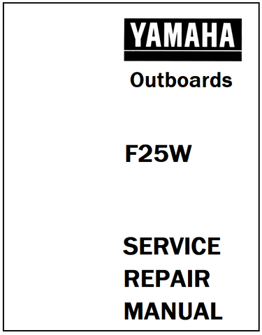 Yamaha F25W Outboards Service Repair Manual - PDF File - Manual labs