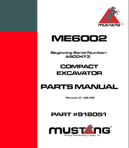 Mustang ME6002 COMPACT EXCAVATOR Parts Catalog Manual (AB00473) 918051 PDF Download - Manual labs