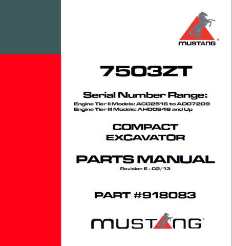 Mustang 7503ZT COMPACT EXCAVATOR Parts Catalog Manual 918083 PDF Download - Manual labs