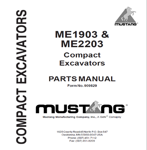 Mustang ME1903 & ME2203 Compact Excavators Parts Catalog Manual (SN AB00453 and Before) 909829 PDF Download - Manual labs
