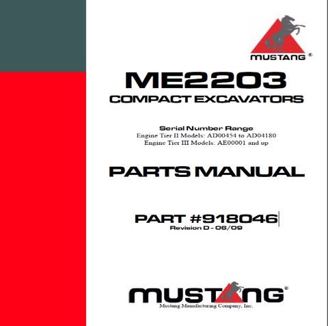Mustang ME2203 COMPACT EXCAVATORS Parts Catalog Manual (SN AD00454 and Up) 918046 PDF Download - Manual labs