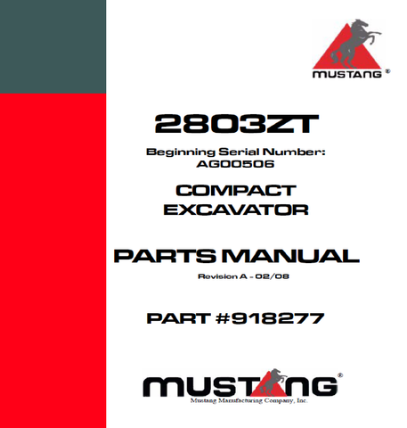 Mustang 2803ZT COMPACT EXCAVATOR Parts Catalog Manual 918277 PDF Download - Manual labs